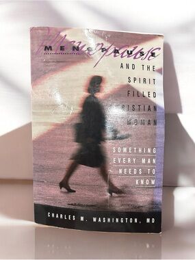 🌸Menopause and the Spirit-Filled Christian Woman — by Charles M. Washington MD